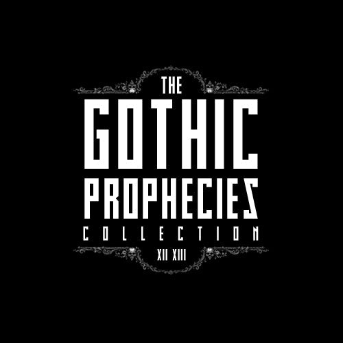 The Gothic Prophecies Collection